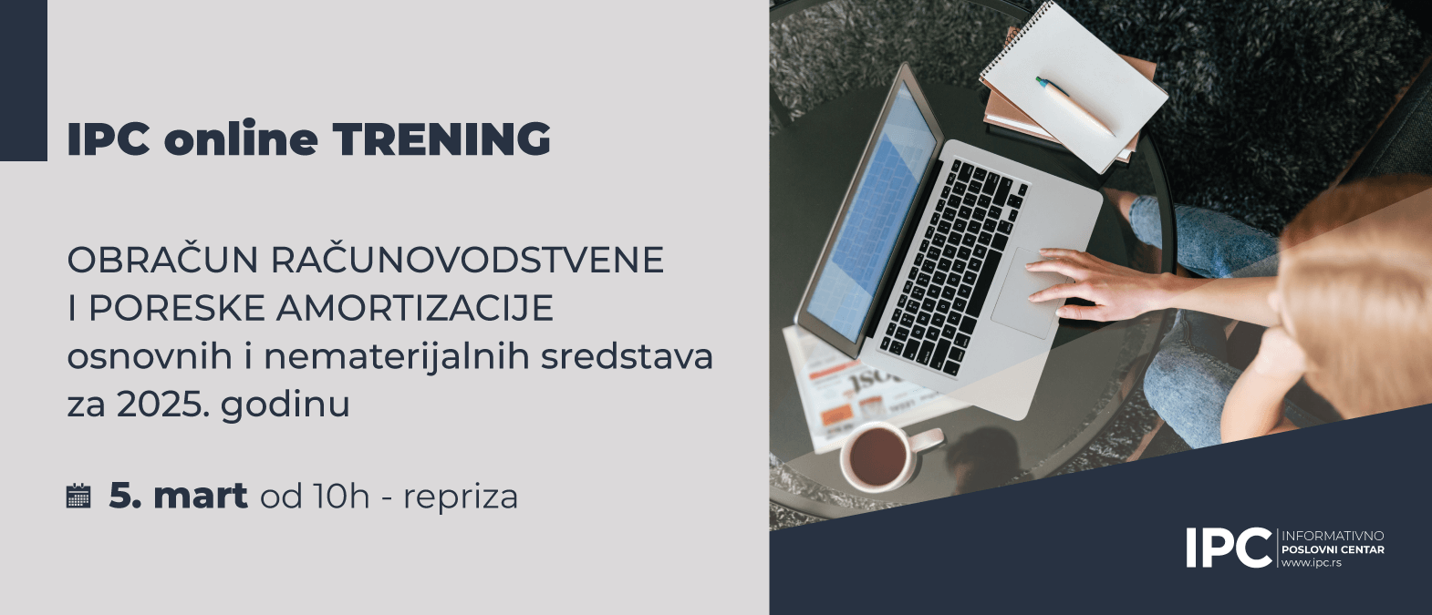 IPC online TRENING - OBRAČUN RAČUNOVODSTVENE I PORESKE AMORTIZACIJE osnovnih i nematerijalnih sredstava za 2023. godinu