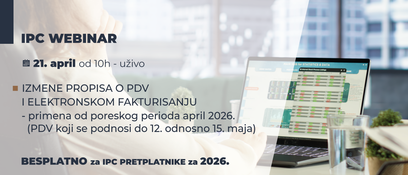 IPC Webinar - IZMENE PROPISA O PDV I ELEKTRONSKOM FAKTURISANJU
